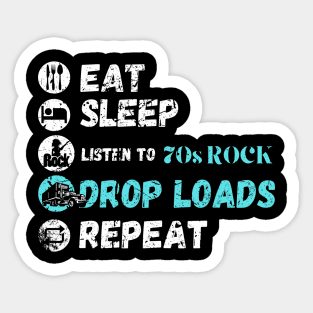 Eat Sleep Listening To 70s Rock Drop Loads Repeat Sticker